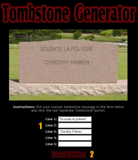 Per chi non è superstizioso, esiste la possibilità di crearsi una pietra tombale con il testo desiderato