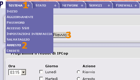 Riavvio server: percorso Sistema - Arresto - Riavvia