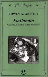 Edwin Abbott - Flatlandia, Gli Adelphi