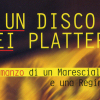 Francesco Guccini e Loriano Macchiavelli - Un disco dei Platters, Arnoldo Mondadori Editore