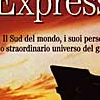 Luis Sepùlveda - Patagonia Express, Edizioni Super Pocket