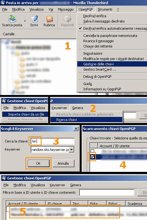 Come recuperare le chiavi altrui per criptare i messaggi in uscita: File - Importa chiavi da un file oppure Keyserver - Ricerca chiavi